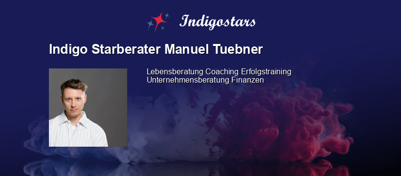 Indigo Starberater Manuel Tuebner